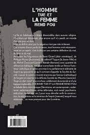 L'homme tue et la femme rend fou est son premier livre. L Homme Tue Et La Femme Rend Fou Comprendre L Architecture De La Societe Du Suicide 9782355120787 Amazon Com Books