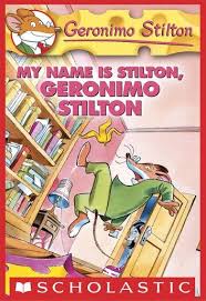 Geronimo Stilton 19 My Name Is Stilton Geronimo Stilton In 2020 Geronimo Stilton Geronimo Childhood Books