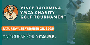 Vince Taormina YMCA Charity Golf Tournament