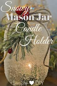Snowy Mason Jar Candle Holder Simple Diy Winter Craft Christmas Mason Jars Mason Jar Crafts Diy Mason Jar Candles