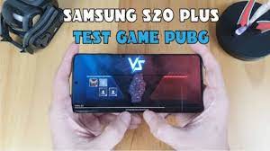 Samsung Galaxy S20 Plus Test Game Pubg Mobile Gsm Full Info