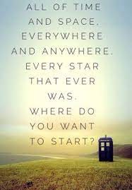 All Of Time And Space Wallpaper Doctor Who Quotes Time Quotes Doctor Who