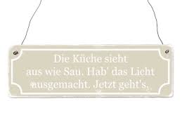 Wir verwenden cookies für die seitennutzung und die anpassung redaktioneller inhalte und anzeigen. Holzschild Shabby Vintage Dekoschild Die Kuche Sieht Aus Wie Sau Lust