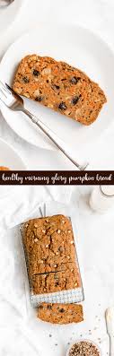 Healthy Morning Glory Pumpkin Bread So Easy To Make Only 128 Calories It S Really Mois Best Homemade Bread Recipe Pumpkin Bread Pumpkin Recipes