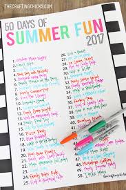 Summer Fun Chart 2017 The Crafting Chicks