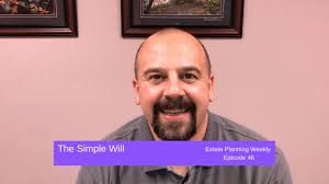 The Simple Will