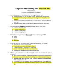 Perhaps if the lottery were some superstitious way to purify the town of the weakest link, then each person secretly wondered if their sins would cause them to be chosen. The Lottery Summative Assessment By Willie Reece Tpt