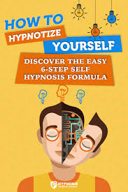 How To Hypnotize Yourself The 6 Step Self Hypnosis Formula Infographic Hypnotize Yourself Learn Hypnosis Hypnosis