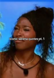 Serena Reunion Quotes Queen Boss