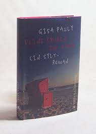 Ich ging am meer entlang mit meinem herrn. Deine Spuren Im Sand Ein Sylt Roman Gisa Pauly Gisela Pauly Buch Gebraucht Kaufen A02co4hp01zzl