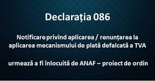 Informaţiile necesare pentru realizarea aplicaţiilor client pentru consultarea registrului persoanelor care aplică plata defalcată a tva(serviciu web sincron) DeclaraÈ›ia 086 Notificare Plata DefalcatÄƒ Tva Theexperts Ro
