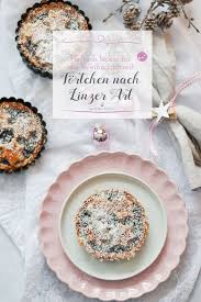 Werbung Unbeauftragt Tortchen Linzer Art Zu Weihnachten Lecker Leckere Rezepte Weihnachten