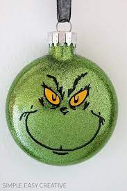 Grinch Ornaments Make Your Own Grinch Christmas Ornaments Or Give Them As Gifts Simple Grinch Christmas Tree Christmas Ornaments Homemade Grinch Ornaments