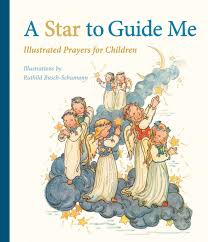 Join the millions who have discovered a more personal connection to the stars with sky guide. A Star To Guide Me Illustrated Prayers For Children Busch Schumann Ruthild 0884684314406 Amazon Com Books