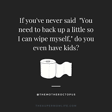 Sumaiya is a passionate writer who shares thoughts and ideas to help people improve themselves. 20 Funny Parenting Quotes To Make You Laugh The Super Mom Life
