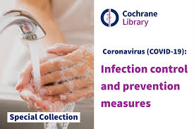 Centers for disease control and prevention. Special Collection Coronavirus Covid 19 Infection Control And Prevention Measures Cochrane