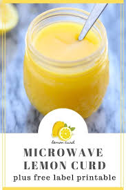 Making Lemon Curd In The Microwave Is A Quick Way To Turn Lemons Into Lemon Curd The Traditional Ingredients Of Curd Recipe Lemon Curd Recipe Easy Lemon Curd