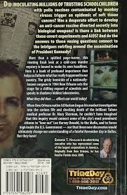 Dr. Mary's Monkey: How the Unsolved Murder of a Doctor, a Secret Laboratory  in New Orleans and Cancer-Causing Monkey Viruses Are Linked to Lee Harvey  ... Assassination and Emerging Global Epidemics: Haslam,