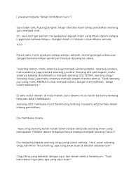 Dalam hal ini, seorang ceo harus dapat menjadi jembatan penghubung antara para pegawai dengan dewan direksi dalam perusahaan. Kisah Seorang Guru
