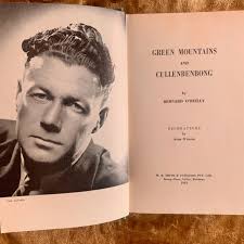 Green Mountains & Cullenbenbong by Bernard O'reilly Australian 1st Edition  1952 Two Books