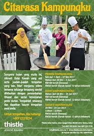 Senarai hotel restaurant yang menyediakan pakej buffet ramadhan 2018 di kuala lumpur johor bahru shah alam. Ramadhan 2017 Citarasa Kampung Thistle Johor Bahru Malaysian Foodie