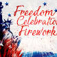 Freedom Celebration Fireworks
