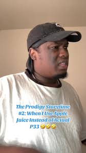 The Prodigy(Season 4) Storytime 2: When I Used Apple Juice Instead Of ...