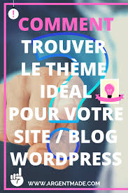 Comment Trouver Le Theme Ideal Pour Votre Site Ou Blog Wordpress En 2020 Comment Creer Un Blog Blog Creer Un Blog