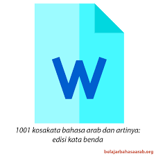 1001 Kosakata Bahasa Arab Dan Artinya Terlengkap Edisi Kata Benda Belajar Bahasa Arab