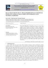 5 no.2 juli 2019 133. Pdf Kuat Tekan Beton Mutu Tinggi Hybrid Dengan Substitusi Semen Dan Agregat Halus Serta Penambahan Nano Material Bijih Besi
