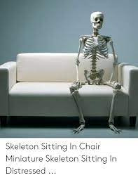 Skeleton Sitting In Chair Miniature Skeleton Sitting In Distressed Chair Meme On Me Me Dreamstime is the world`s largest stock photography community. chair miniature skeleton sitting