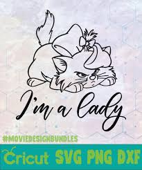 Ready to ship in 1 business day. Aristocats Im A Lady Disney Logo Svg Png Dxf Movie Design Bundles