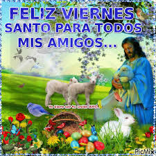 Gif Animado Para Desear Feliz Viernes Santo En Facebook | Feliz viernes  santo, Gif feliz viernes, Feliz viernes