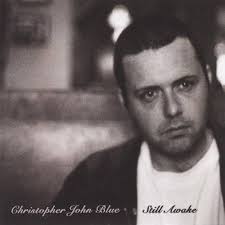 Christopher John Blue, Christopher John Blue, Richard Uglow, Christopher  John Blue