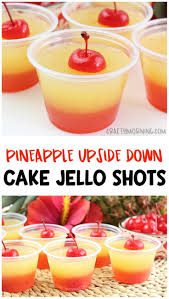 Pineapple Upside Down Cake Jello Shots Summer Jello Shot Recipe Tropical Flavors Fun Cherry Jello Sho Jello Shot Recipes Shot Recipes Drinks Alcohol Recipes