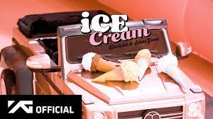 Blackpink Selena Gomez Ice Cream Lyrics Genius Lyrics