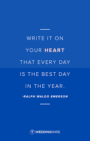 Happy New Year Quote Write It On Your Heart That Every Day Is The Best Day In The Year R Quotes About New Year Happy New Year Quotes Inspirational Words
