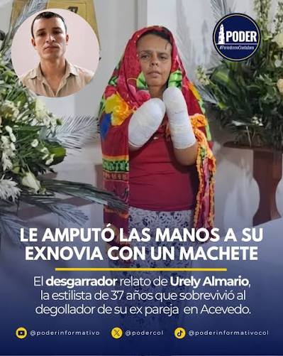 Un calvario de terror y sangre es el que vivió Urely Almario Gómez, una  estilista de 37 años que hoy se debate entre el dolor tras ser brutalmente  atacada por su exnovio,