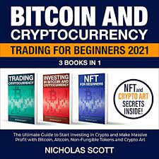 2021 cryptocurrency market and blockchain technology. Bitcoin And Cryptocurrency Trading For Beginners 2021 By Nicholas Scott Audiobook Audible Com