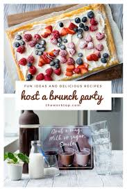 I hope that today marks another decade filled with happiness, joy and laughter. Fun Ideas For Hosting A Brunch Party Inspiration Recipes The Worktop