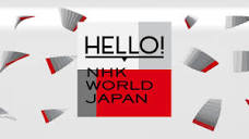 Two-way Anchor Project - HELLO! NHK WORLD-JAPAN | NHK WORLD-JAPAN