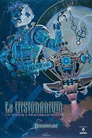 Le Visionarium Disneyland Paris Attraction Poster For Time Keeper Perfect Steampunk Art Disney Posters Paris Poster Disney Paris