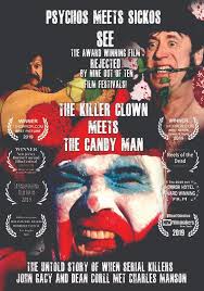 All the new releases this autumn. The Killer Clown Meets The Candy Man Filmfreeway