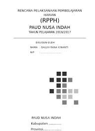 Maybe you would like to learn more about one of these? Rpph Paud Tema Diriku Subtema Identitas Minggu 1