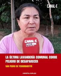 Después de 40 años de haberse habilitado en la Capital Departamental San  Pedro de Ycuamandyyú la lavandería comunal del Barrio Santa Ana es la  última de las tantas que se tenían anteriormente