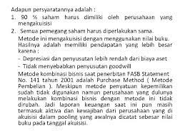 Siswanto, dosen pkn stan dari jurusan akuntansi, menjelaskan materi akuntansi keuangan lanjutan, khususnya materi kombinasi bisnis. Bab I Kombinasi Bisnis A Pengertian Umum Berdasarkan