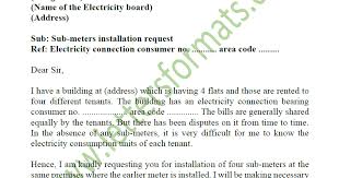 By entering this agreement you agree that the amount of each utility bill . Electric Sub Meter Installation Request Letter To Electricity Board