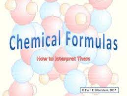 Interpreting Chemical Formulas Chemical Formula Chemical Powerpoint Presentation