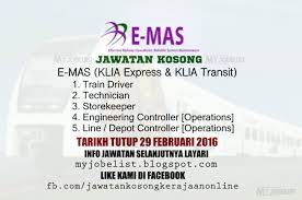 The berkat ialah tempat mencari kerja kosong untuk golongan b40 dan m40. Jawatan Kosong E Mas Klia Express Klia Transit 29 Februari 2016