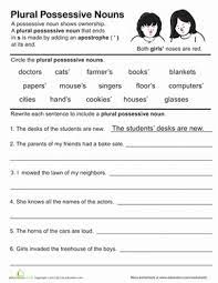 The possessive case shows ownership. Great Grammar Plural Possessive Nouns Worksheet Education Com